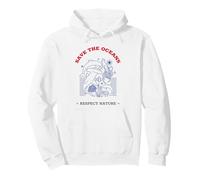 Save The Oceans Respect Nature (Graphique Animaux Marins) Sweat à Capuche