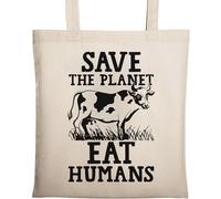 Save The Planet Eat Humans Sac fourre-tout en coton écologique avec motif vache humoristique Beige