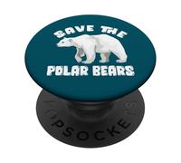 Save The Polar Bears Species Conservationnist PopSockets PopGrip Adhésif