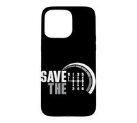 Save The Stick Transmission Manuelle à Trois pédales de Voiture Coque pour iPhone 15 Pro Max