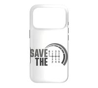 Save The Stick Transmission Manuelle Trois pédales Amoureux de Voiture Coque pour iPhone 17 Pro