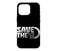 Save The Stick Transmission Manuelle Trois pédales Car Guy Coque pour iPhone 16 Pro