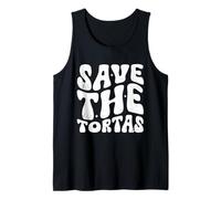 Save The Tortas, drôle Citation Groovy Débardeur