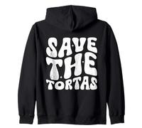 Save The Tortas, drôle Citation Groovy Sweat à Capuche
