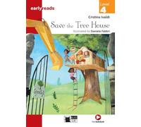 Save the Tree House: Lektüre mit Audio-Online