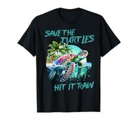 Save The Turtles Hit It Raw Pailles en plastique humoristiques T-Shirt