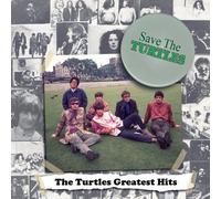 Save The Turtles: The Turtles Greatest Hits
