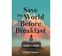 Save The World Before Breakfast: An Introduction to Design-Driven Entrepreneurship