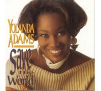 Save the World by Yolanda Adams