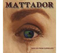 Save Us from Ourselves [Import]