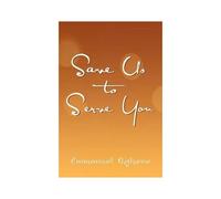 Save Us To Serve You