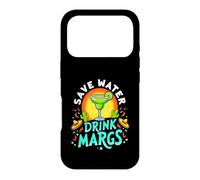 Save Water Drink Margs Alcool Margarita Mexicains Adulte Coque pour iPhone 17 Pro