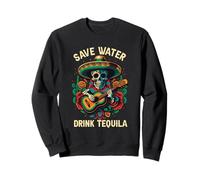 Save Water Drink Tequila Abreuvoir à Tequila Sweatshirt