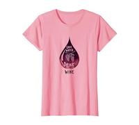 Save Water Drink Wine : décoration Murale Pleine d'esprit pour Les Amateurs de vin T-Shirt, Femme, Rose, 3XL