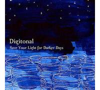Save Your Light for Darker Days by DIGITONAL