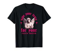 Save Your Tears For Your Pasta Water - Citation amusante et graphique T-Shirt