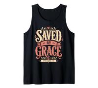 Saved by Grace Ephesians 2:8 Verse biblique chrétienne Débardeur