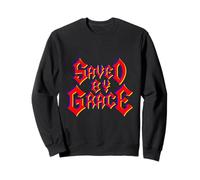 « Saved by Grace » Heavy Metal Font Christian Faith Sweatshirt