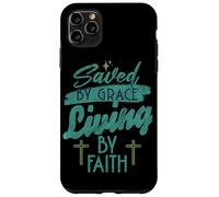 Saved by Grace Religieux Christian God Living by Faith Jésus Coque pour iPhone 11 Pro Max