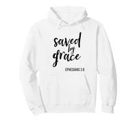 Saved by Grace Religious Faith Écriture Bible Verse Sweat à Capuche