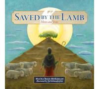 Saved by the Lamb: Moses and Jesus