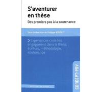 S'aventurer en thèse: Des premiers pas à la soutenance