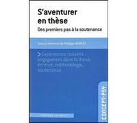 S'aventurer en thèse Philippe Robert (Auteur)