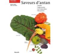 Saveurs d antan ete-automne été, automne - WEISS VON FELTE - Rossolis - broché - Guide