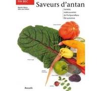 Saveurs d antan ete-automne WEISS VON FELTE (Auteur)