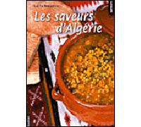 Saveurs d'Algérie - Latifa Bachari - Bachari Eds - broché - Guide