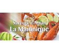 Saveurs d'antan la martinique