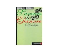 Saveurs de chanvre : florilège