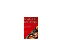 Saveurs De Chine