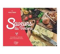 Saveurs du Vercors Pascale Perrier (Auteur)