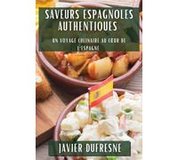 Saveurs Espagnoles Authentiques