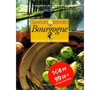 Saveurs et terroirs de Bourgogn
