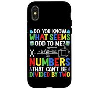 Savez-vous ce qui me semble étrange ? Des chiffres qui ne peuvent pas être divi Coque pour iPhone X/XS