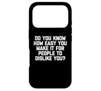 Savez-Vous Combien il est Facile pour Les Gens de ne Pas Vous Aimer ? Coque pour iPhone 17 Pro