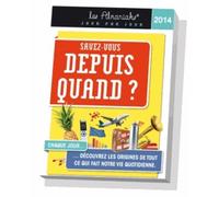 Savez-Vous Depuis Quand ? 2014