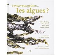 Savez-vous goûter les algues ?