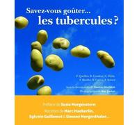 Savez-Vous Goûter - Les Tubercules ?