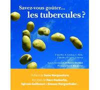 Savez-vous goûter... les tubercules ? - Danièle Mischlich - Presses Ehesp - broché - Guide