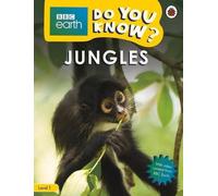Savez-vous ? Niveau 1 - BBC Earth Jungles