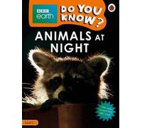 Savez-vous ? Niveau 2 - BBC Earth Animals at Night