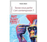 Savez-vous parler l'Art Contemporain ?