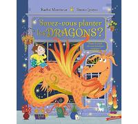 Savez-vous planter les dragons ?