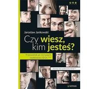 Savez-vous qui vous êtes ? Guide des 16 types de personnalité ID16TM Jaros³aw Jankowski (Buch auf Polnisch)
