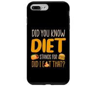 Saviez-Vous Que Diet Signifie Did I Eat That ? Coque pour iPhone 7 Plus/8 Plus
