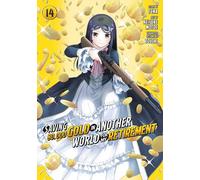Saving 80,000 Gold in Another World for My Retirement 14 – Manga – mayddle