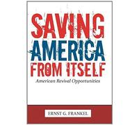 Saving America From Itself
